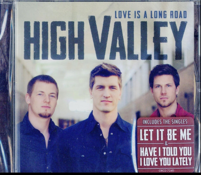 High Valley - Love Is A Long Road (CD)