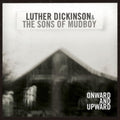 Luther Dickinson - Onward And Upward (CD)