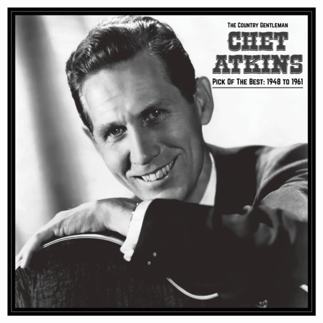 Chet Atkins - Country Gentleman: Pick Of The Best 1948-61 (Vinyl) (US Import)