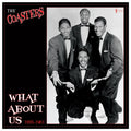 Coasters - What About Us: Best Of 1955-61 (Vinyl) (US Import)
