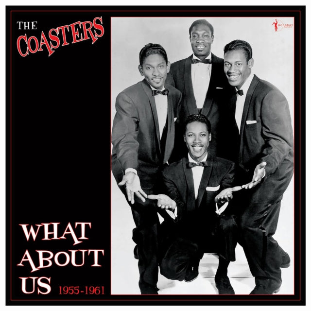Coasters - What About Us: Best Of 1955-61 (Vinyl) (US Import)