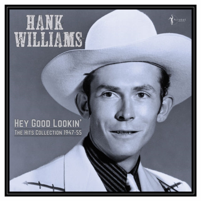 Hank Williams - Hey Good Lookin': The Hits 1949-53 (Vinyl) (US Import)