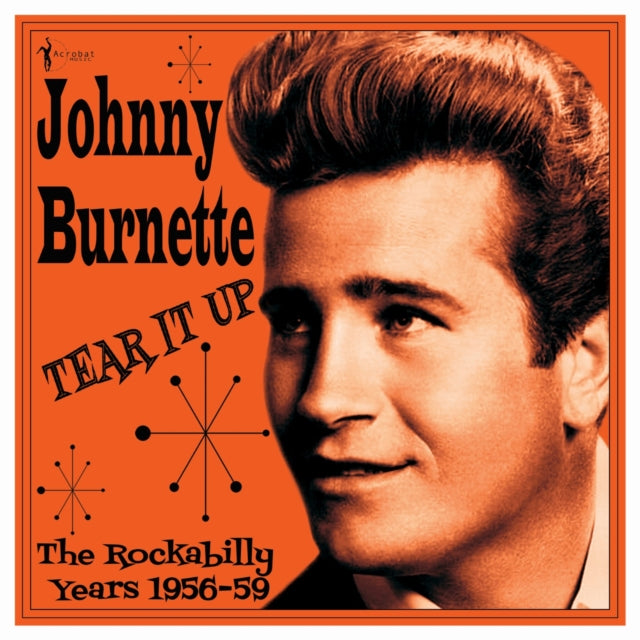Johnny Burnette - Tear It Up: The Rockabilly Years 1956-59 (Vinyl) (US Import)