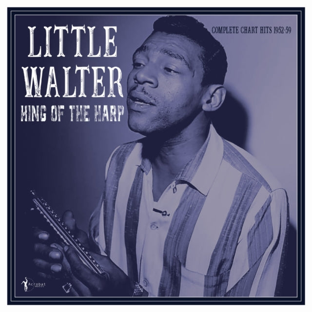 Little Walter - King Of The Harp: Complete Chart Hits 1952-59 (Vinyl) (US Import)