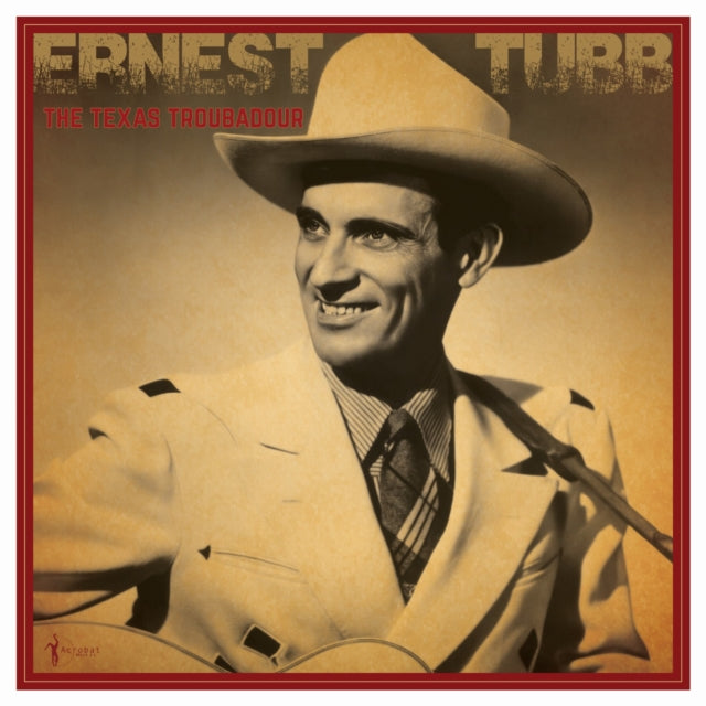 Ernest Tubb - Texas Troubadour: Best Of 1941-50 (Vinyl) (US Import)