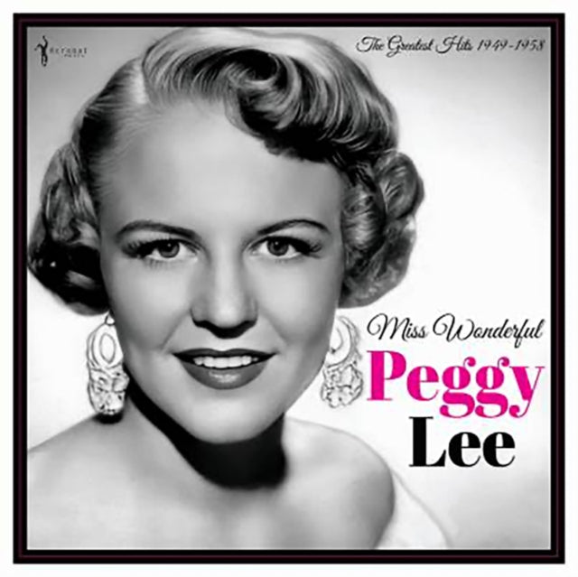 Peggy Lee - Miss Wonderful: Greatest Hits 1949-58 (Vinyl) (US Import)