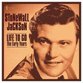 Stonewall Jackson - Life To Go: The Early Years 1958-62 (Vinyl) (US Import)