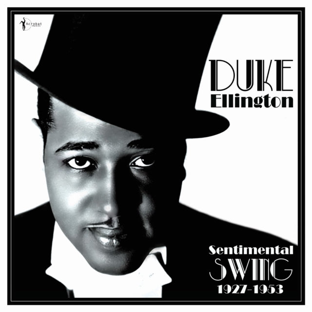 Duke Ellington - Sentimental Swing: 1927-53 (Vinyl) (US Import)