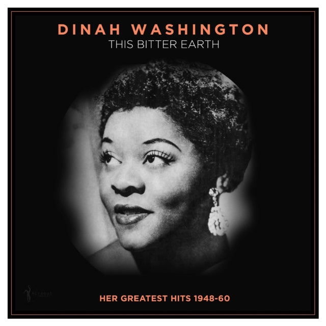 Dinah Washington - This Bitter Earth: Her Greatest Hits 1948-60 (Vinyl) (US Import)