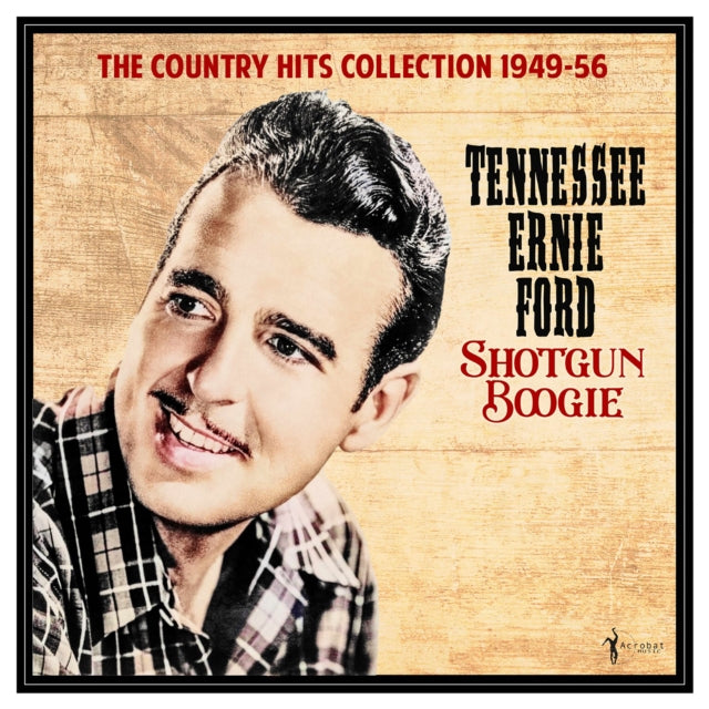 Tennessee Ernie Ford - Shotgun Boogie: The Country Hits Collection 1949-56 (Vinyl) (US Import)