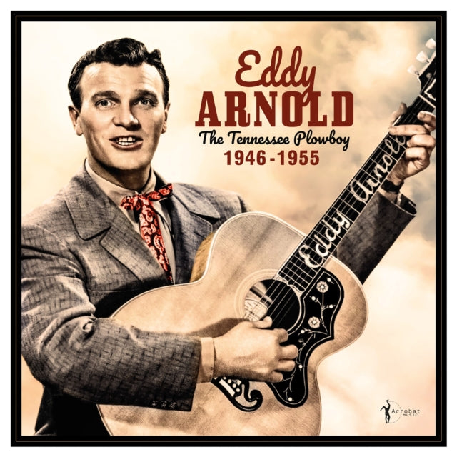 Eddy Arnold - Tennessee Plowboy: 1946-55 (Vinyl) (US Import)