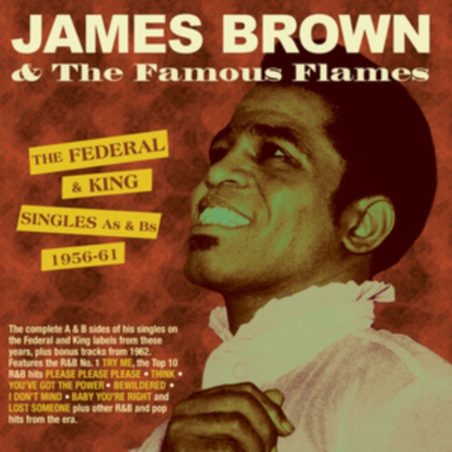 James Brown & Famous Flames - Federal & King Singles As & BS 1956-61 (CD)