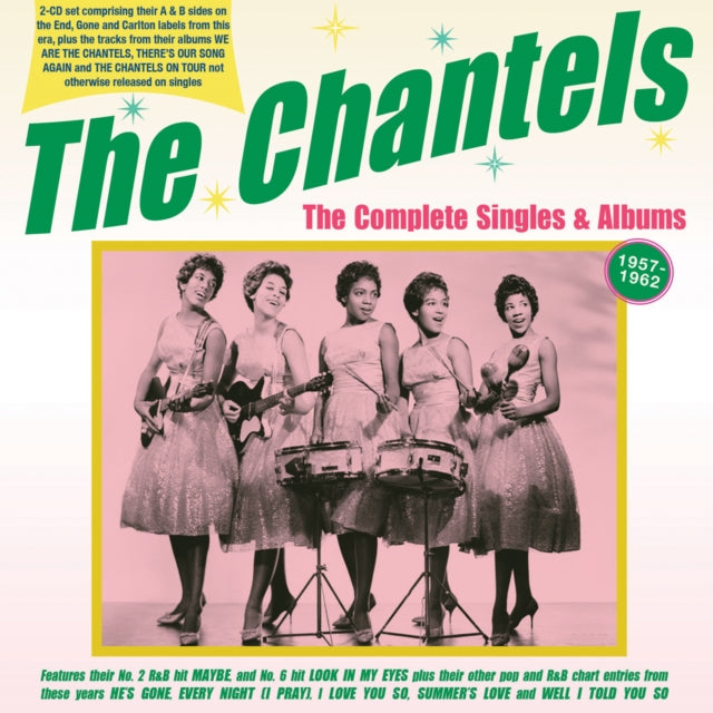 Chantels - Complete Singles & Albums 1957-62 (CD)