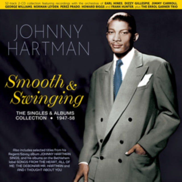 Johnny Hartman - Smooth & Swinging: The Singles & Albums Collection 1947-58 (2CD) (CD)