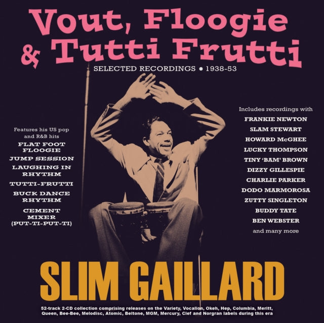 Slim Gaillard - Vout, Floogie & Tutti Frutti: Selected Recordings 1938-53 (2CD) (CD)
