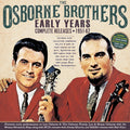 Osborne Brothers - Early Years: Complete Releases 1951-62 (2CD) (CD)