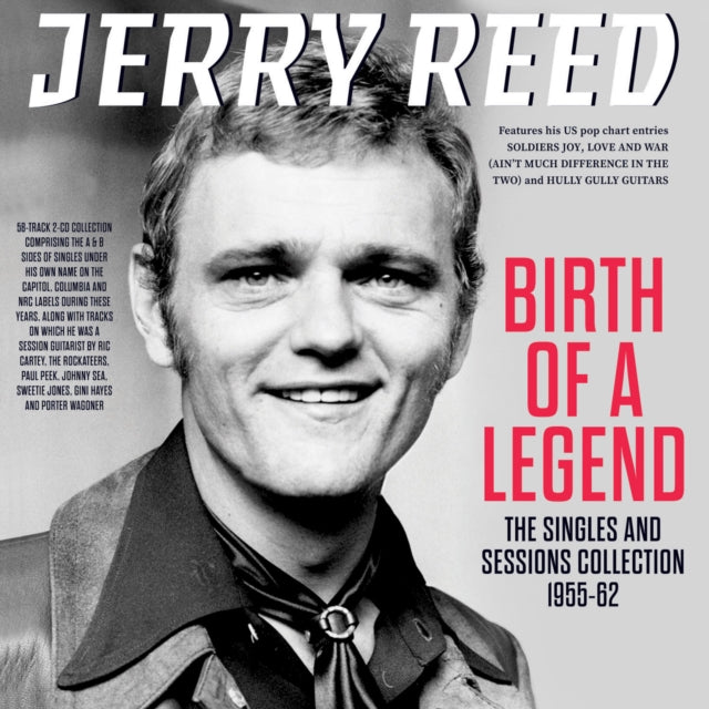 Jerry Reed - Birth Of A Legend: The Singles & Sessions Collection 1955-62 (2CD) (CD)