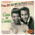 Gene & Eunice - From Ko Ko Mo To Poco Loco: The Singles Collection 1954-62 (2CD) (CD)