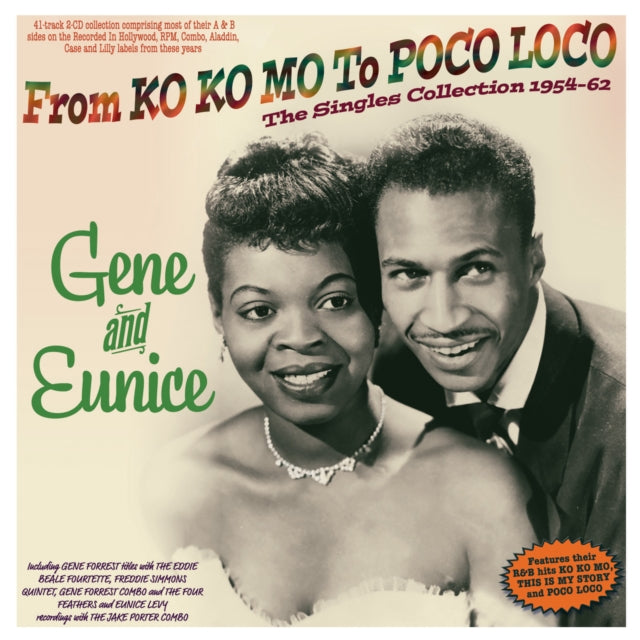Gene & Eunice - From Ko Ko Mo To Poco Loco: The Singles Collection 1954-62 (2CD) (CD)