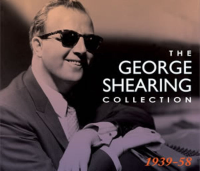 George Shearing - Collection: 1939-58 (CD)