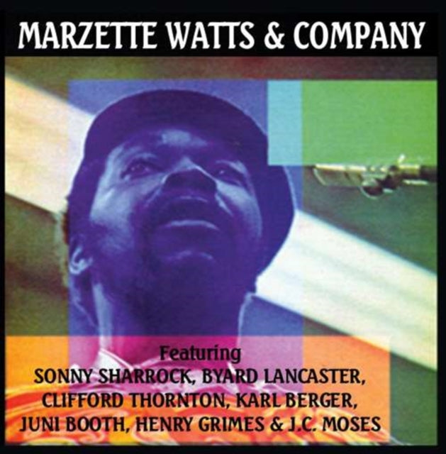 Watts & Marzette Company - Marzette Watts & Company (CD)
