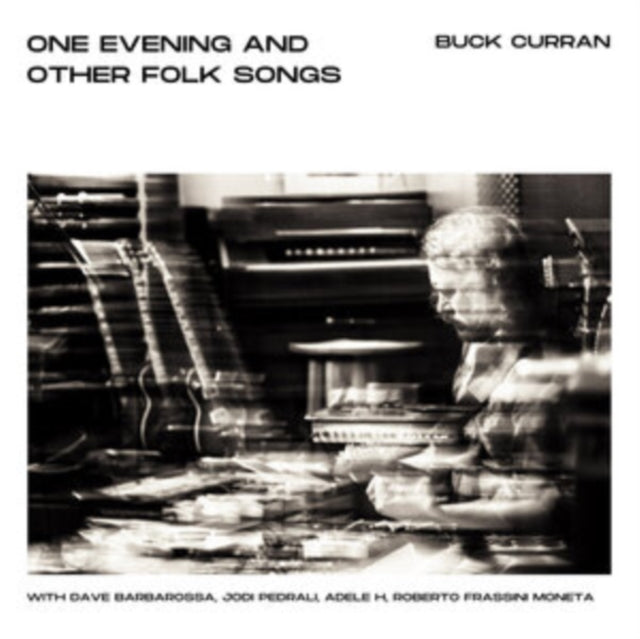 Buck Curran - One Evening And Other Folk Songs (CD)
