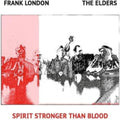 Frank London & The Elders - Spirit Stronger Than Blood (CD)
