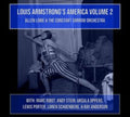 Allen Lowe & The Constant Sorrow Orchestra - Louis Armstrong's America Volume 2 (2CD) (CD)