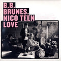 BB Brunes - Nico Teen Love (CD)