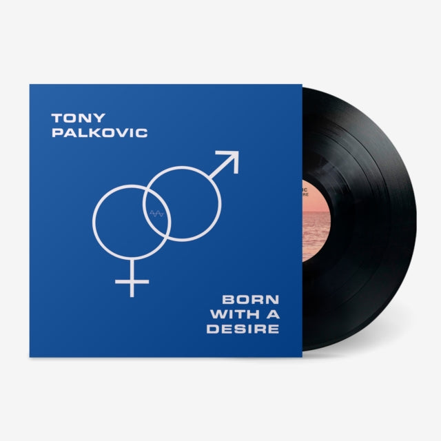 Tony Palkovic - Born With A Desire (Vinyl) (US Import)