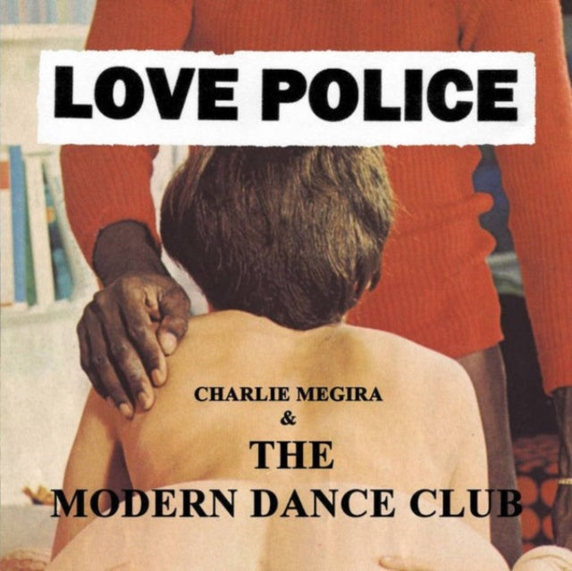 Megira,Charlie & The Modern Dance Club - Love Police (2LP) (Vinyl) (US Import)