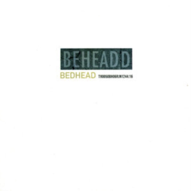 Bedhead - Beheaded (Vinyl) (US Import)