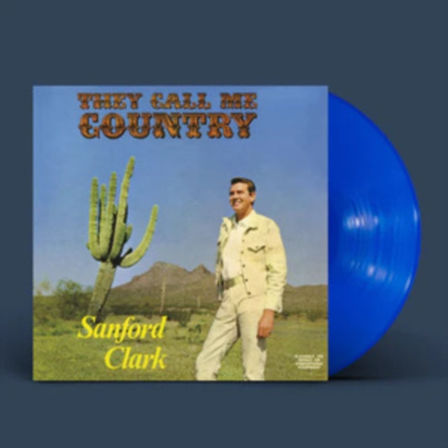 Sanford Clark - They Call Me Country (Blue Vinyl) (Vinyl) (US Import)