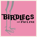 Birdlegs & Pauline - Birdlegs & Pauline (Baby Pink Vinyl) (Vinyl) (US Import)