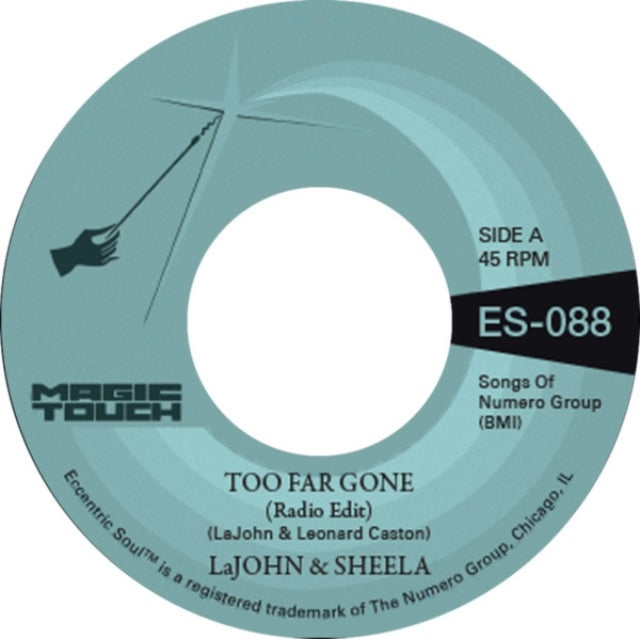 Lajohn & Sheela & Magic Touch - Too Far Gone B/W Everybody's Problem (Clear 7 Inch) (Vinyl Single) (US Import)