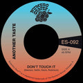 Another Taste & Maxx Traxx - Don't Touch It (Vinyl Single) (US Import)