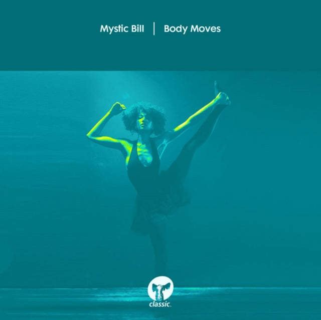 Mystic Bill - Body Moves (Vinyl) (US Import)