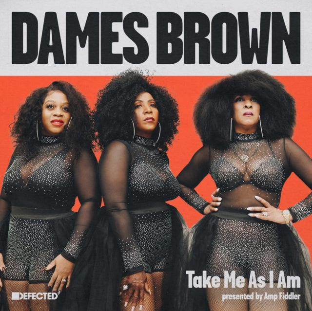 Dames Brown - Take Me As I Am (Presented By Amp Fiddler) (Vinyl) (US Import)