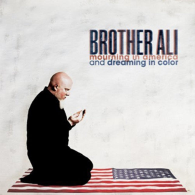 Brother Ali - Mourning In America & Dreaming In Color (CD)