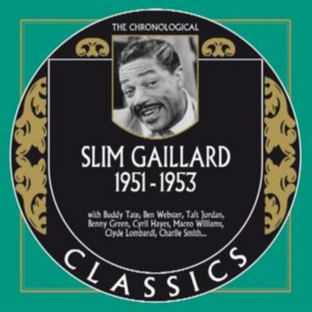Slim Gaillard - Chronological Slim Gaillard: 1951-1953 (CD)