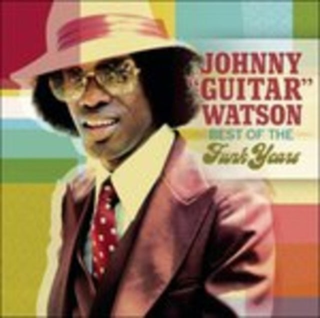 Johnny Guitar Watson - Best Of The Funk Yea (CD)