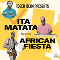 African Fiesta - Roger Izeidi Presents Vita Matata With African Fiesta (2LP) (Vinyl) (US Import)