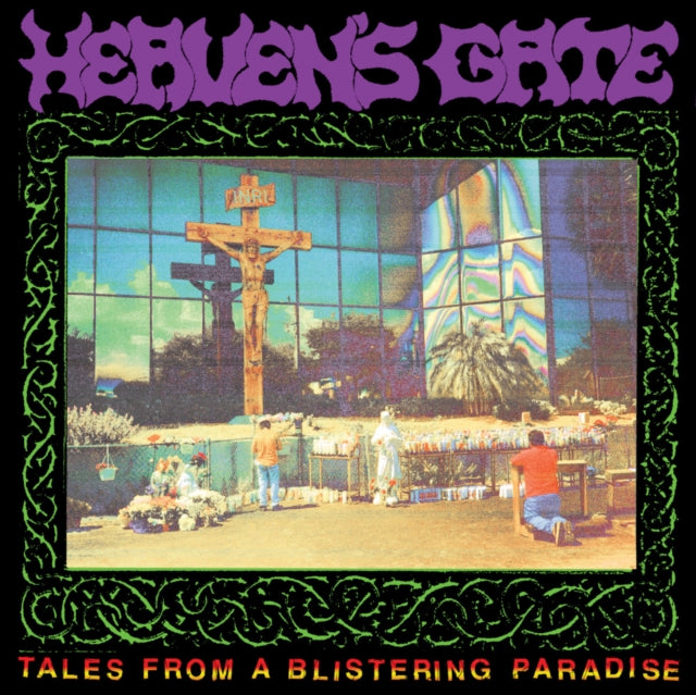 Heaven's Gate - Tales From A Blistering Paradise (Vinyl) (US Import)