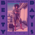 Betty Davis - Crashin' From Passion (Coloured Vinyl) (Vinyl) (US Import)