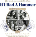 Various Artists - If I Had A Hammer: The Great American Folk Album (CD) (US Import)