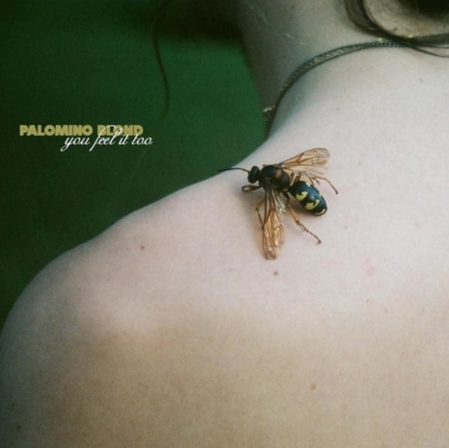 Palomino Blond - You Feel It Too (Vinyl) (US Import)