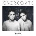 Overcoats - Young (CD) (US Import)