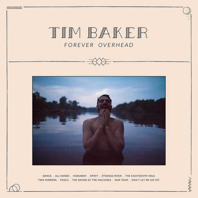 Tim Baker - Forever Overhead (CD) (US Import)