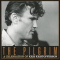 Various Artists - Pilgrim: A Celebration Of Kris Kristofferson (CD)