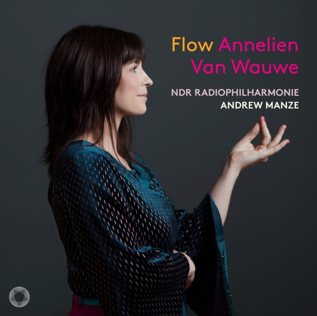 Annelien Van Wauwe; NDR Radiophilharmonie - Mozart & Henderickx: Flow - Clarinet Concertos (CD)